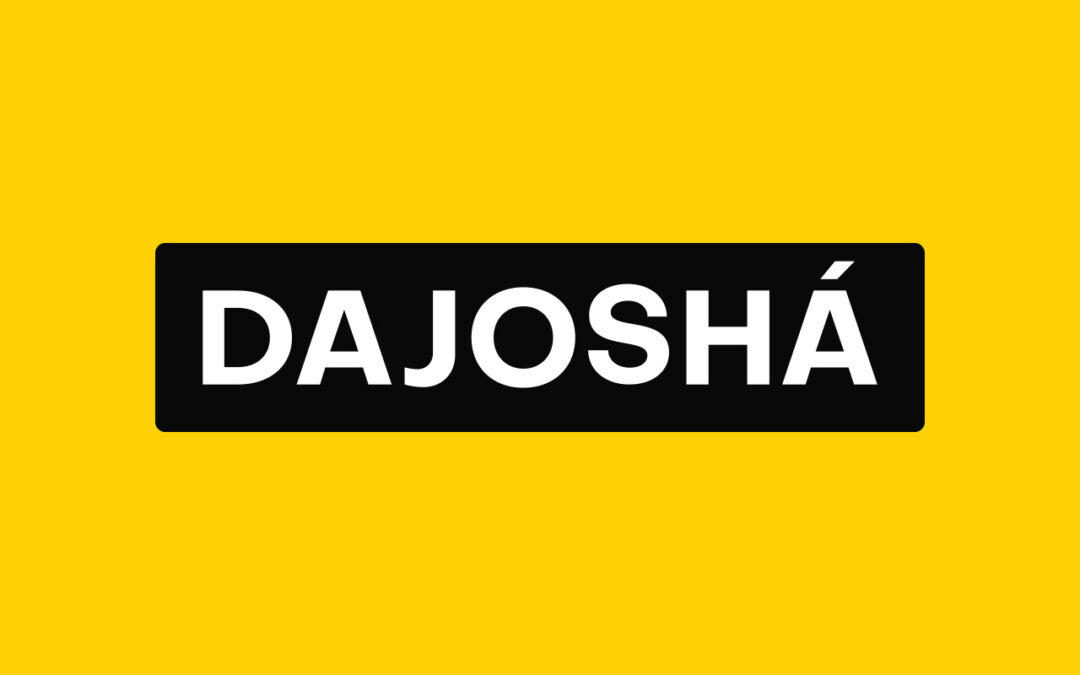 DAJOSHA